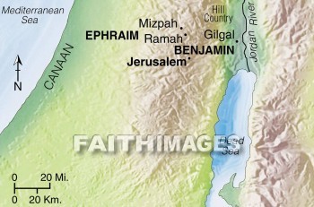 Ephraim, Benjamin, Ramah, Samuel, Israel, Mizpah, Saul, geography, topography, map, geographies, maps