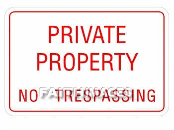 property, private, sign, signboard, signage, signboards, message, information, communicate silently, non, verbally, signal, Properties, signs, messages, signals