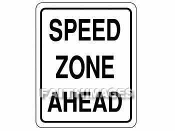 speed, zone, sign, signboard, signage, signboards, message, information, communicate silently, non, verbally, signal, speeds, zones, signs, messages, signals