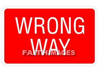 wrong, way, sign, signboard, signage, signboards, message, information, communicate silently, non, verbally, signal, wrongs, ways, signs, messages, signals
